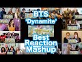 BTS (방탄소년단) 'Dynamite' Official MV Best Reaction Mashup