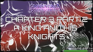 Dissidia FF Opera Omnia : Chapter 3 Part 2 English