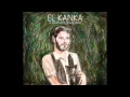 El Kanka - A dieta de dietas