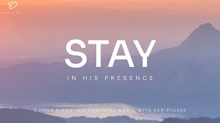 Stay In His Presence: 3 Hour Instrumental Soaking Worship | Prayer & Meditation Music by DappyTKeys Piano Worship 129,368 views 1 month ago 3 hours, 1 minute