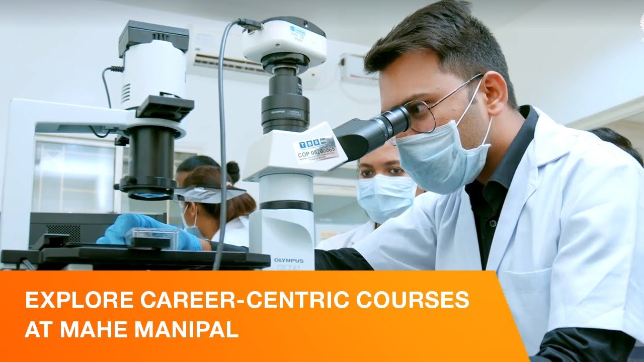 Explore Career-centric Courses at MAHE Manipal