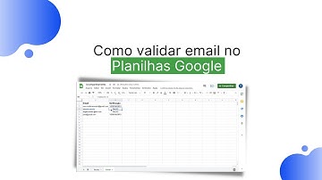 Como validar email | Planilhas Google