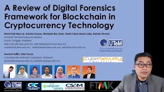 CRC2021: A Review of Digital Forensics Framework for Blockchain in Cryptocurrency Technology