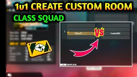 How To  Create 1v1 Custom Room In Free Fire Clash Squad Room In Free Fire
