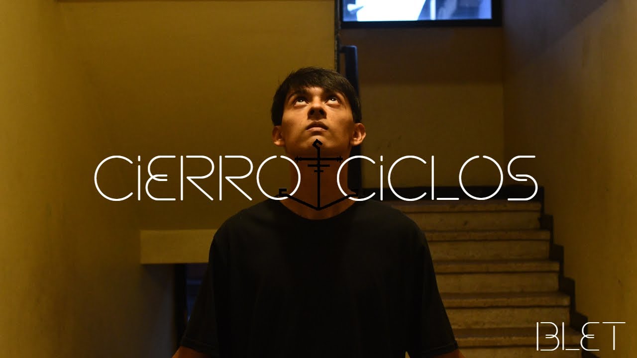 Watch Blet - Cierro Ciclos (Video Oficial) on YouTube Watch Blet - Cierro Ciclos (Video Oficial) on YouTube