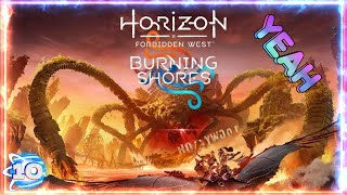 Rediffusion - 🔥Horizon Forbidden West : Burning Shores | L&#39;AVENTURE CONTINUE !