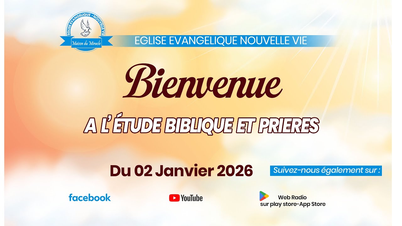 ÉTUDE BIBLIQUE ET PRIÈRES DU 02 JANVIER 2026 Lomé-TOGO