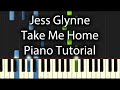 Jess glynne  take me home tutorial how to play on piano