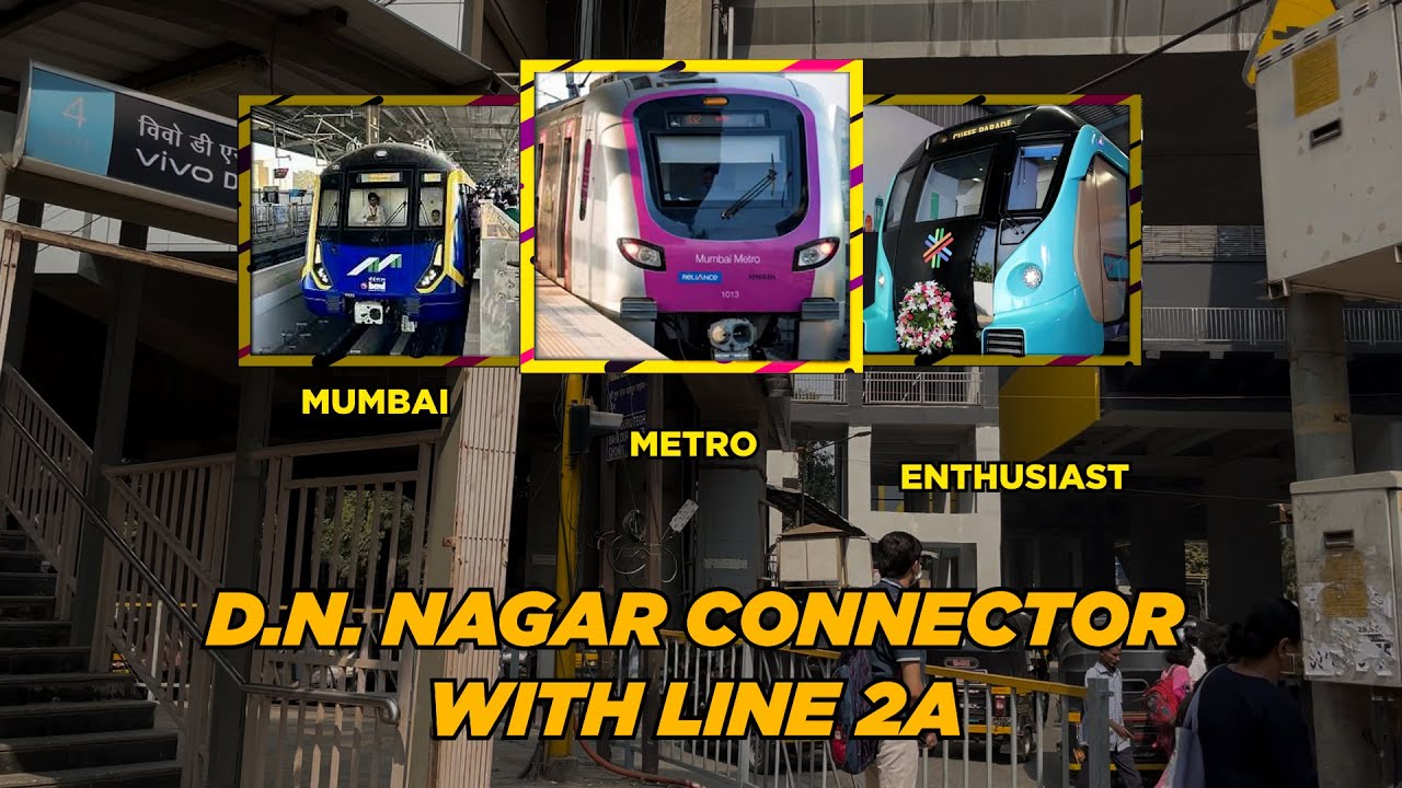 DN Nagar Connector Line 2A