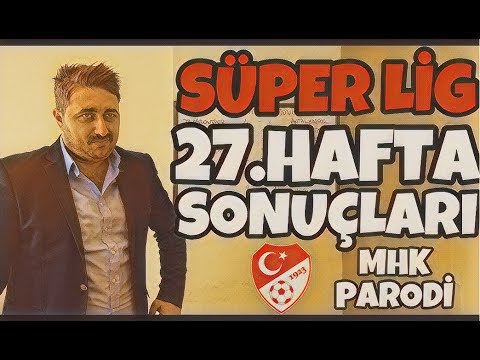 Süper Lig 27.Hafta Sonuçları - Arif Sevimli