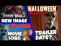 Halloween Kills Trailer Date, Jurassic World 3 Image, Tom & Jerry 2020 & MORE!!