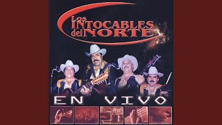 Video thumbnail of "Los Intocables Del Norte - El Tamarindo & Camaron Pelado"