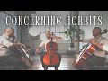 Concerning Hobbits LOTR Cello Cover