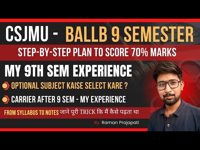 CSJMU BALLB 9th Semester Strategy | Optional Subject | Law Notes | Syllabus | Carrier Tips Explained