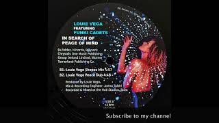 Louie Vega Featuring Funki Cadets–In Search Of Peace Of Mind (Shapes Mix)-Release: 14.11.2025