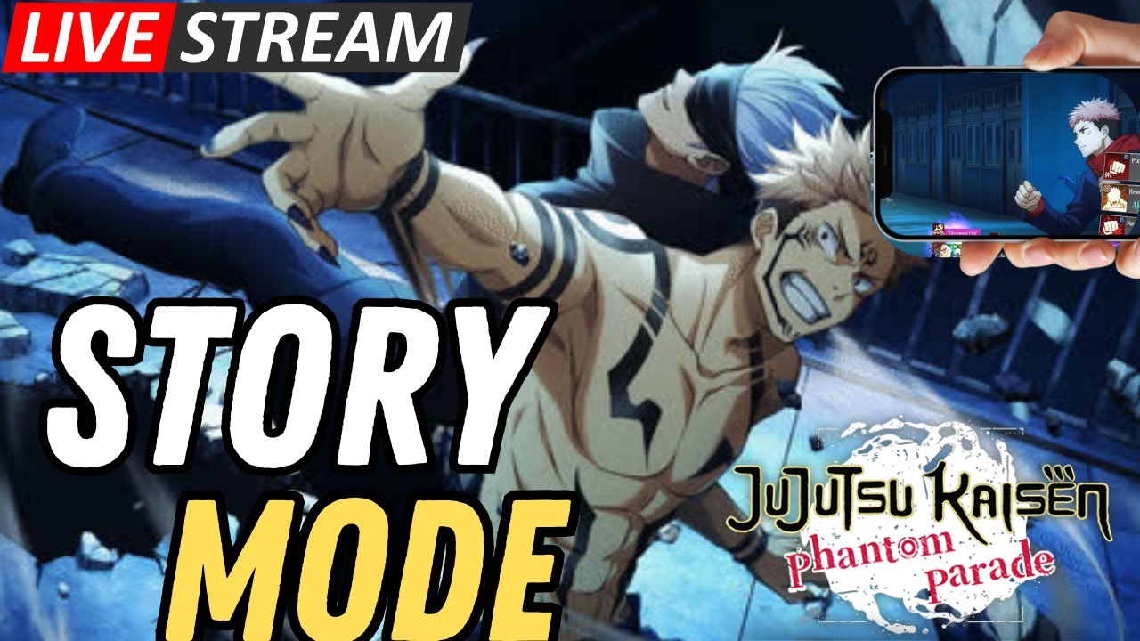 Can I Complete FULL STORY MODE Today In jjk phantom parade live gameplay