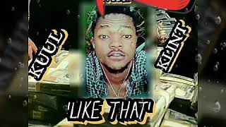 KUUL KLINT - LIKE THAT  . (PROD BY AVARYBEAYZ)