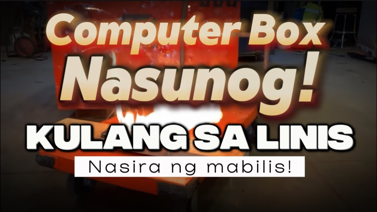 MALING PAGKAINTINDI COMPUTER BOX NAPUNDI! - YouTube