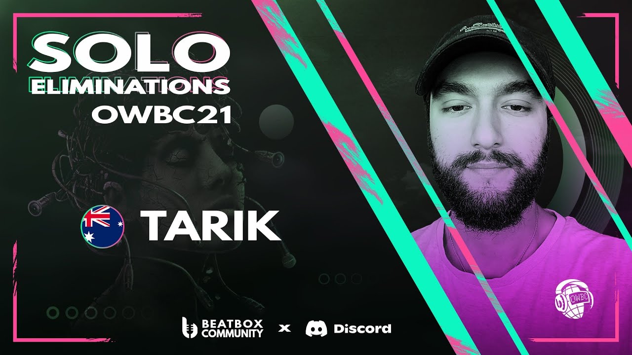 TARIK | Beatbox Elimination | Online World Beatbox Championship 2021