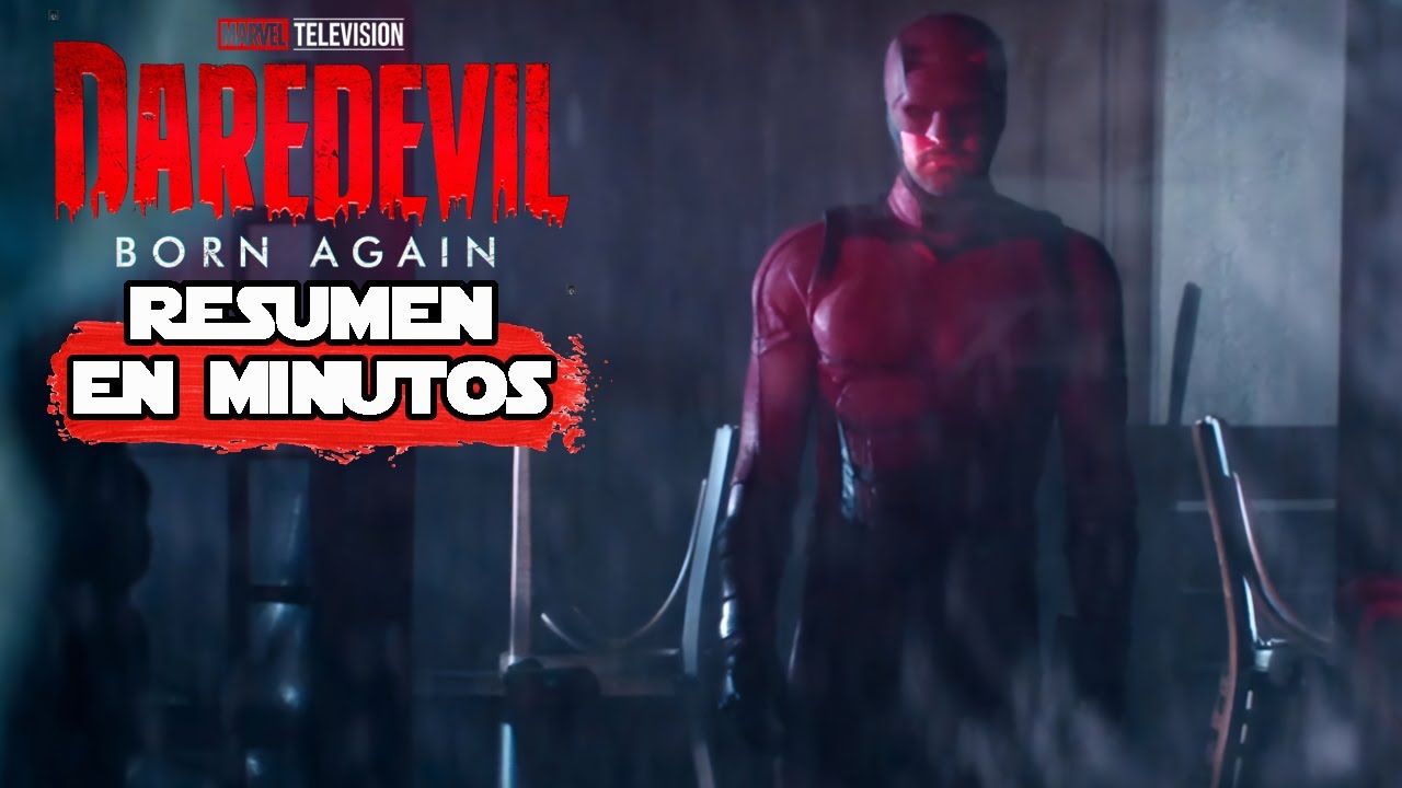 Daredevil: Born Again (Temporada 1 Completa) | Resumen en 10 Minutos