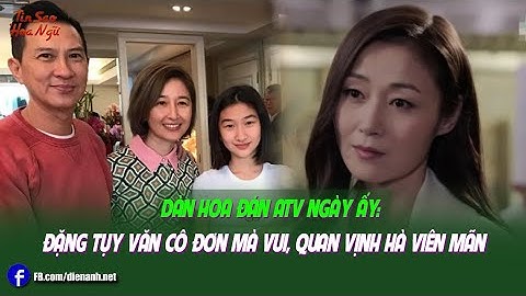 So sánh đặng tụy văn với năm 2024