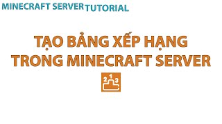 Server Tutorial #81: ajLeaderboards | Tạo Bảng Xếp Hạng Theo Placeholder Trong Minecraft Server