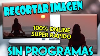 ✂️ Cómo RECORTAR una IMAGEN ➜ Sin Programas, Fácil y Gratis (2026)