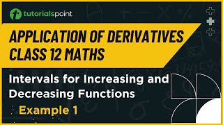 Intervals In Which Function Is Increasing Or Decreasing Problem Example 1 Youtube Intervals In Which Function Is Increasing Or Decreasing Problem Example 1 Youtube
