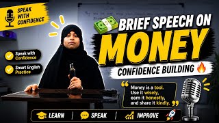 Brief Speech on Money 💸 | Confidence Building English Practice 🔥Usaid Sir 
