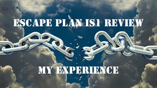 🚨Escape Plan IS1 Review - My Experience and Earnings 🚧💸