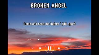 Arash feat. Helena - Broken Angel (English version) Lyrics Resimi