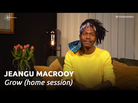 Jeangu Macrooy - Grow (home session) | Eurovision: Europe Shine A Light