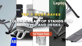 Cheap & Best Foldable Laptop Stands For Travel And Desks Unboxing & Review - 6 Level Adjustable Ergo