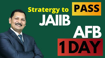 Stratergy to Pass JAIIB-AFB in One day | by Kamal sir