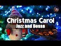 Christmas Songs - Smooth & Relax Christmas Jazz instrumental - Relax Music for Merry Christmas #4