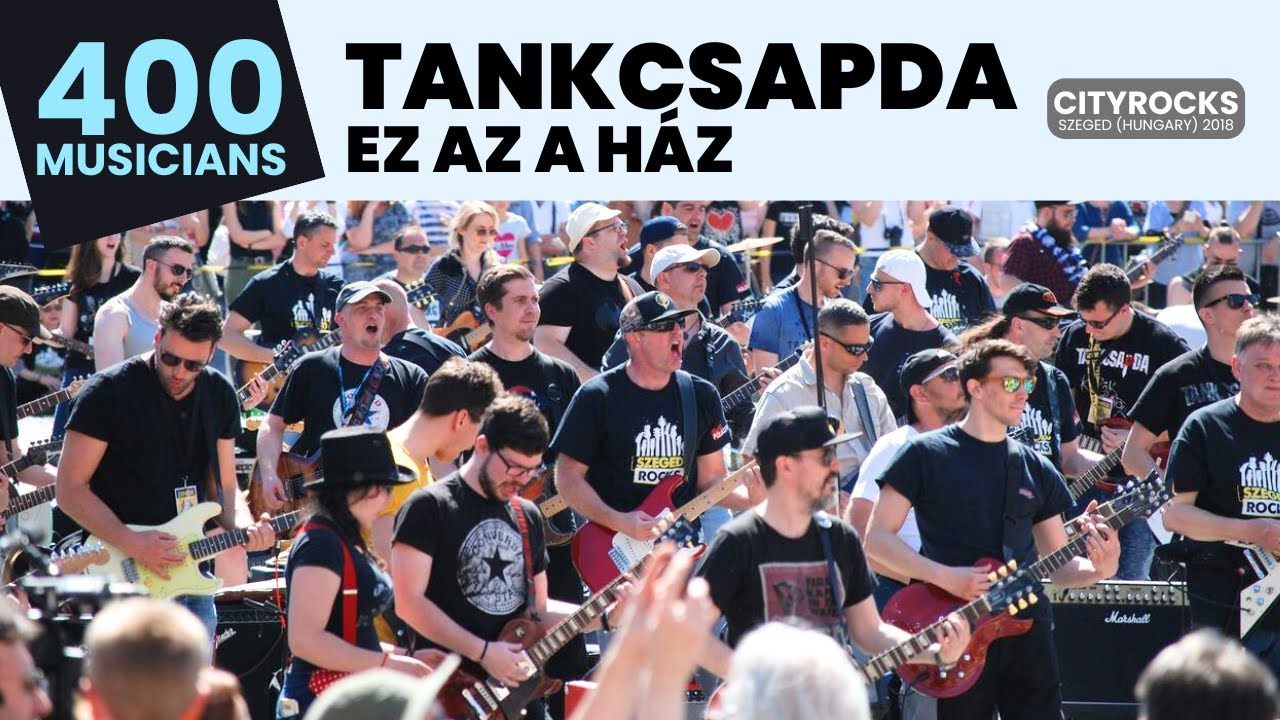 Ez az a ház (TANKCSAPDA - 400 rockzenész (Közép-Európa legnagyobb roczenei flashmobja) 