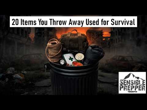 One Man's Trash...20 Vital Survival Items that We Throw Away.