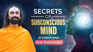 Secret Power of Subconscious Mind to Help Unlock your Peak Performance | Swami Mukundananda