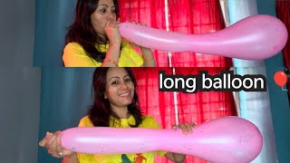 How To Make Long Size Balloon Blow Till Blast
