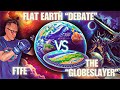 A flat earth debate ftfe vs the globeslayer round 2