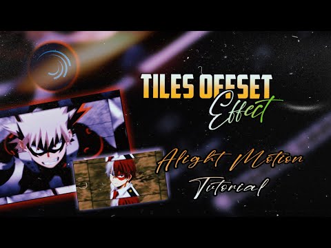Tiles Offset Edit in alight motion | alight motion tutorial