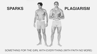 Sparks Something For The Girl With Everything With Faith No More Official Visual