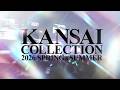 KANSAI COLLECTION 2026 SPRING&SUMMER | Aftermovie