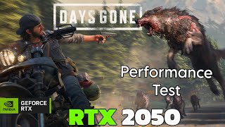 Days Gone Game Test on RTX 2050 Laptop