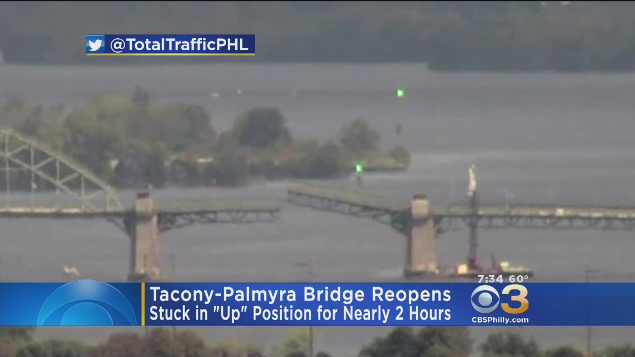Tacony-Palmyra Bridge Reopens After Being Stuck In 'Up' Position For Nearly 2 Hours