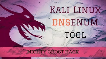 Introduction To DNSENUM KALI LINUX [Information Gathering]