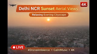 Sunset Across Delhi NCR | Peaceful City Aerials with Soft Music screenshot 4