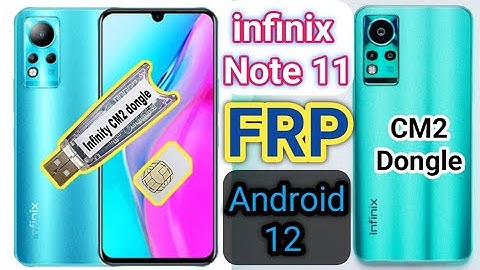 infinix note 11 frp bypass | X663 android 12 frpbypass | note 11 pro frp bypass one Click cm2 dongle