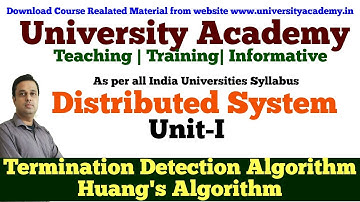 DS9: Distributed System | Termination Detection Algorithm | Huang