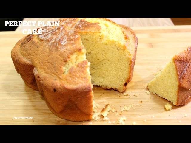 Perfect  Plain Cake 